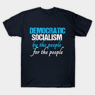 Democratic Socialism T-Shirt